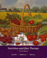 Nutrition and Diet Therapy: Principles and Practice - Cataldo, Corrine Balog, M.M.SC., R.D., C.N.S.D., and Whitney, Eleanor Noss, Ph.D., R.D., and DeBruyne, Linda Kelly
