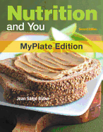 Nutrition and You, Myplate Edition
