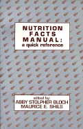 Nutrition Facts Manual: A Quick Reference - Bloch