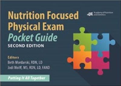 Nutrition Focused Physical Exam Pocket Guide - Mordarski, Beth, and Wolff, Jodi