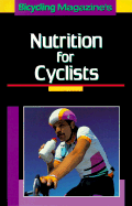 Nutrition for Cyclists - Bicycling Magazine