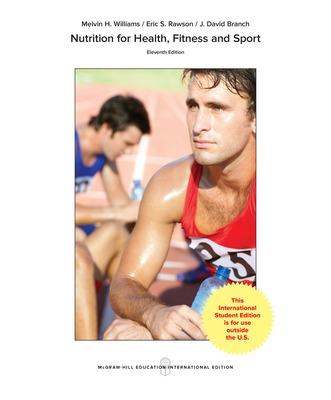 Nutrition for Health, Fitness and Sport - Williams, Melvin, and Anderson, Dawn, and Rawson, Eric