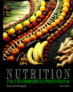 Nutrition for the Food Service Profession 3e - Drummond