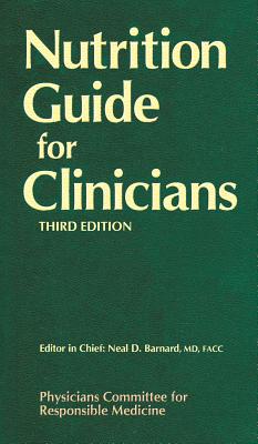 Nutrition Guide for Clinicians - Physicians Committee for Responsible Medicine