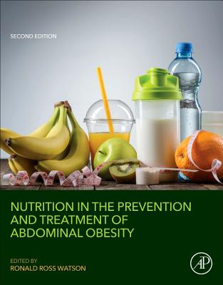 Nutrition in the Prevention and Treatment of Abdominal Obesity - Watson, Ronald Ross (Editor)