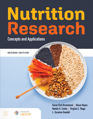 Nutrition Research: Concepts and Applications - Drummond, Karen Eich, and Reyes, Alison, and Cooke, Natalie K