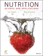 Nutrition: Science and Applications, 4e Binder Ready Version + WileyPLUS Learning Space Registration Card Set