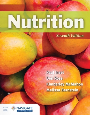 Nutrition - Insel, Paul, and Ross, Don, and McMahon, Kimberley