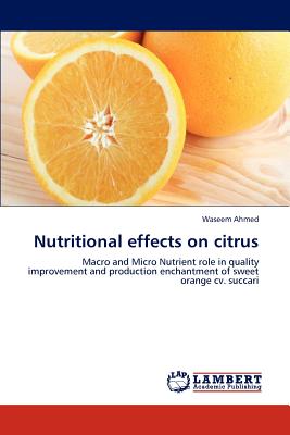 Nutritional Effects on Citrus - Ahmed, Waseem