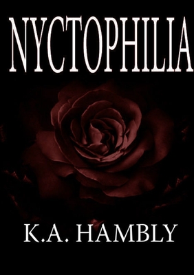 Nyctophilia - Hambly, Kelly a