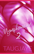 Nymphomania 2
