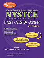 Nystce Last, Ats-W, Ats-P (Rea) - The Best Test Prep for the Nystce: Last/Ats W & P