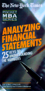 Nyt Analyzing Financial Statements: 25 Keys to Understanding the Numbers