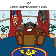 O: Barack Obama Children's Story