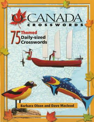 O Canada Crosswords Book 9 - MacLeod, Dave, and Olson, Barbara