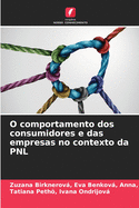 O comportamento dos consumidores e das empresas no contexto da PNL