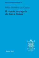 O Crioulo Portugues Da Guine-Bissau