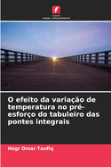 O efeito da variao de temperatura no pr-esforo do tabuleiro das pontes integrais