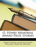 O. Henry Memorial Award Prize Stories