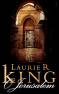 O Jerusalem - King, Laurie R.