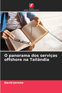 O panorama dos servi?os offshore na Tail?ndia