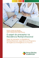 O papel do preceptor na Residncia Multiprofissional