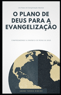 O Plano de Deus Para a Evangeliza??o