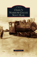 Oahu's Narrow-Gauge Navy Rail