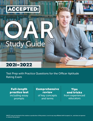 OAR Study Guide: Test Prep with Practice Questions for the Officer Aptitude Rating Exam - Accepted, Inc