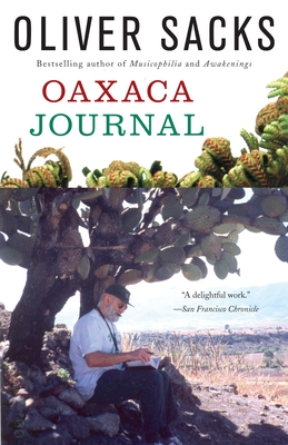 Oaxaca Journal - Sacks, Oliver