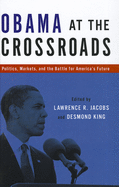 Obama at the Crossroads