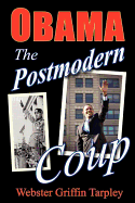 Obama - The Postmodern Coup