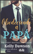 Obedeciendo a Pap