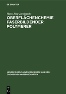 Oberfl?chenchemie faserbildender Polymerer