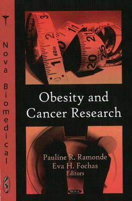 Obesity and Cancer Research - Ramonde, Pauline R