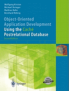 Object-Oriented Application Development Using the Cach Postrelational Database
