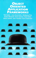 Object-Oriented Application Frameworks - Lewis, Ted
