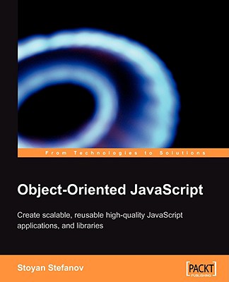 Object-Oriented JavaScript - Stefanov, Stoyan