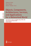 Objects, Components, Architectures, Services, and Applications for a Networked World: International Conference Netobjectdays, Node 2002, Erfurt, Germany, October 7-10, 2002, Revised Papers