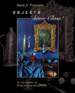 Objects Have Class: An Intro to Programming with Java with CDROM - Poplawski, David A.