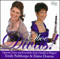Oboe Divas! Operatic Duos and Ensembles from Handel to Wagner - Andrea Flammineis (bassoon); Anthony McGill (clarinet); Anthony McGill (clarinet); Brad Gemeinhardt (horn);...