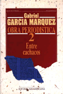 Obra Periodistica 2 - Entre Cachacos