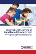 Observational Learning of Conditioned Reinforcement: Conditioning Math as a Reinforcer for Performance and Learning as a Function of Observation