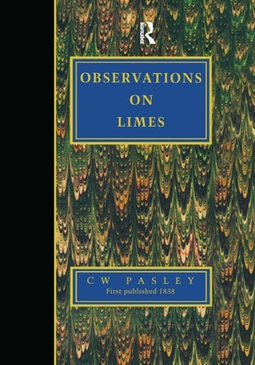 Observations on Limes - Paley, C.W.