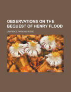 Observations on the Bequest of Henry Flood