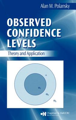 Observed Confidence Levels: Theory and Application - Polansky, Alan M