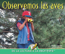 Observemos Las Aves: Let's Look for Birds