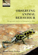 Observing Animal Behaviour: Design and Analysis of Quantitive Controls