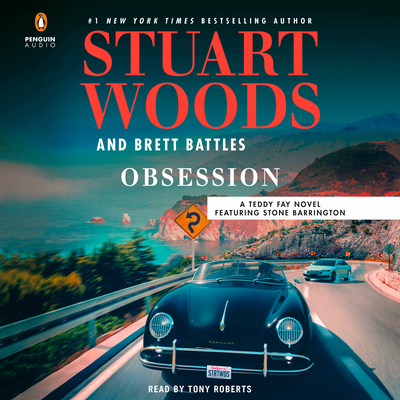 Obsession - Woods, Stuart, and Battles, Brett, and Roberts, Tony (Read by)