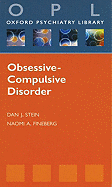 Obsessive-Compulsive Disorder - Stein, Dan J, MD, and Fineberg, Naomi